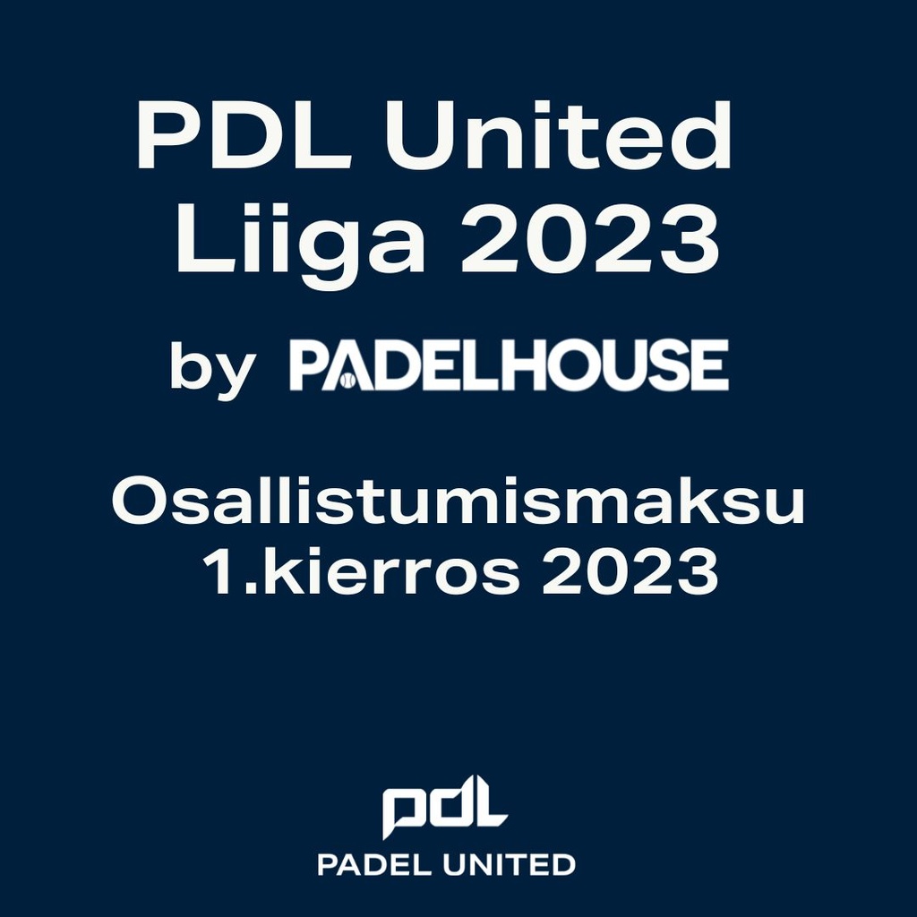 PDL United Liiga by Padel House Osallistumismaksu